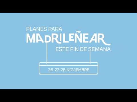 Planes de fin de semana en Madrid - 27 y 28 de noviembre