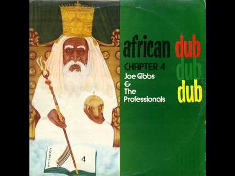 Joe Gibbs and The Professionals - African Dub All-Mighty Chapter