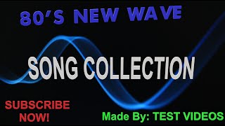 80&#39;S NEW WAVE SONG COLLECTION (Various Artists)