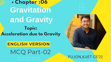 Gravitation and Gravity | MCQ part-02 | English Version | Hsc Physics 1st Paper