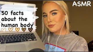 ASMR | 50 facts about the human body