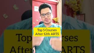 Top 5 Courses After 12th Arts | #Shorts