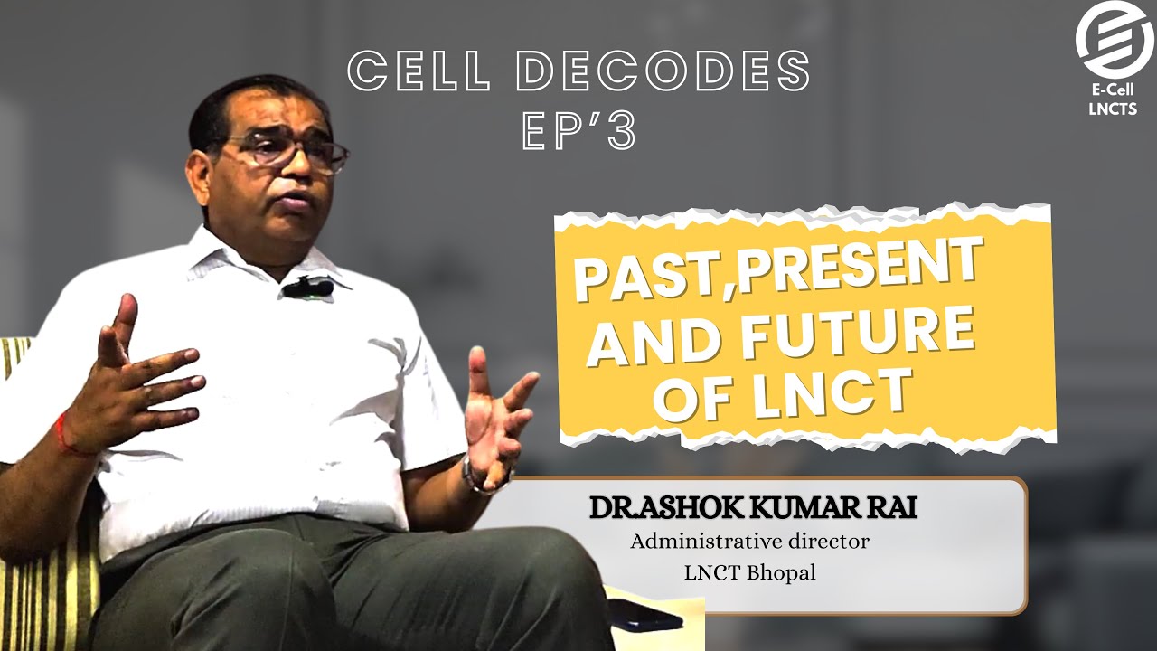 Kumar Cell Cell Decodes Ep 3 | Past, Present and future of LNCT | Dr Ashok Kumar ...