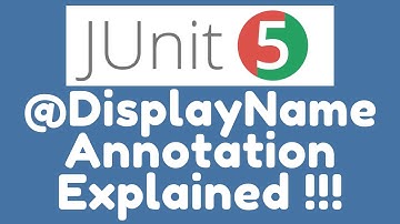 @DisplayName annotation in JUnit 5