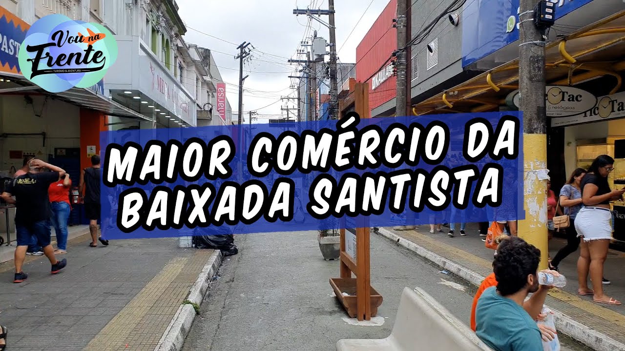 CONHEÇA O COMÉRCIO DE SÃO VICENTE-SP