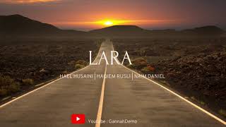 (OST Rahimah Tanpa Rahim) Hael Husaini ft. Haqiem Rusli & Naim Daniel - Lara (Lirik)