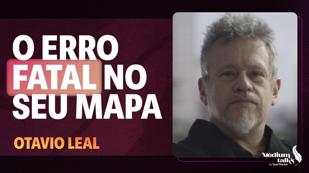 O erro que você comete ao tentar entender seu Mapa Astral | Otavio Leal | Médium Talks #416