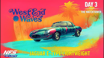 NFS No Limits  JAGUAR E-Type Lightweight  WEST END WAVES   Day 3 - The Watchtower