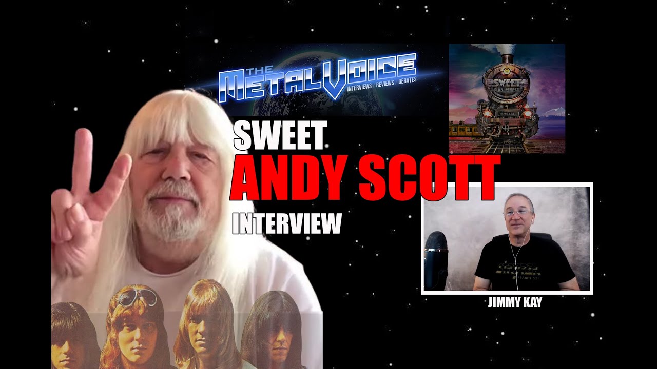 Sweet Andy Scott Interview- FULL CIRCLE-Nikki Sixx Alleged Call, Iron Maiden Singer-Other Sweet Band