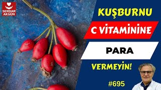 695. Kuşburnu Faydaları, Prof.dr.serdar Akgün, Tıp Ları