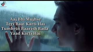 Baarish Lyrics - Stebin Ben, Payal Dev | Mohsin Khan, Shivangi Joshi | Kunaal V | New Song 2020