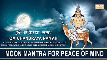 Mantra For Peace Of Mind | Moon Mantra | Om Chandraya Namaha | Vedic Mantra | Navgrah Mantra Jaap