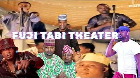 FUJI TABI THEATER - Who's Gonna Settle This Fight Btw PASUMA TAIYE CURRENCY & SANYERI FEMI ADEBAYO