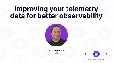 Improving your telemetry data for better observability