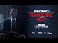 Payday 2 hardcore henry packs trailer