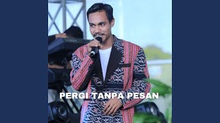 Pergi Tanpa Pesan