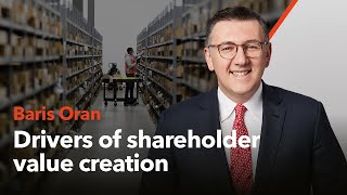 GXO Investor Day: Baris Oran — Drivers of Shareholder Value Creation