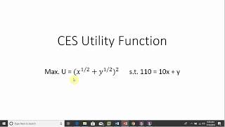 Consumer Utility Maximization: CES (Constant Elasticity of Substitution)