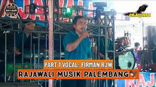 RAJAWALI MUSIK 🦅|| partt 1 ,voc firman rjw|| acara drmh BPK musa & ibu HUSTINI|| BENS STUDIO