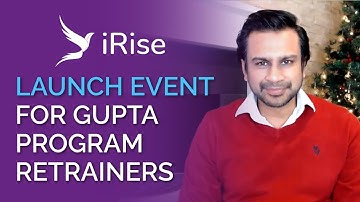 iRise Launch Event For Gupta Program Retrainers | Ashok Gupta |