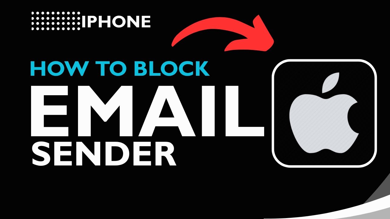 How to Block an Email Sender on iPhone | Stop Unwanted Emails 2026 ...