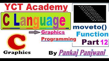 C Graphics Programming In Hindi Part 12 : moveto() function