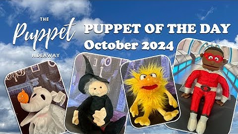 Puppet of the Day - Oct 2024 Compilation – The Puppet Hideaway with Eric Thomsen