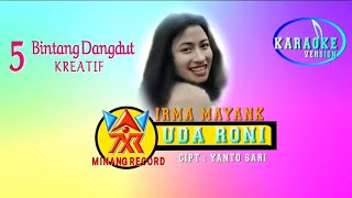 Uda Roni - Irma Mayank | Video Lirik | Karaoke Version