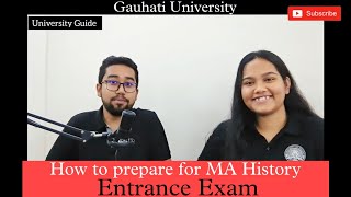 How to prepare for MA History Entrance Exam for GU/DU/CU? Last Moments Strategy !