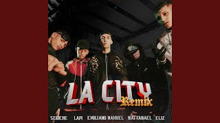 La City (Remix)