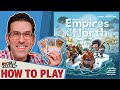 Empires of the north  how to play