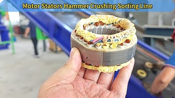 Motor Stator Recycling – Hammer Crusher with Magnetic Sorting System