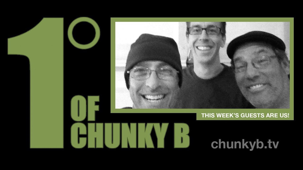 One Degree of Chunky B - Episode 8