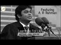 Learnings for life  featuring a r rahman  motivational series  subru creations