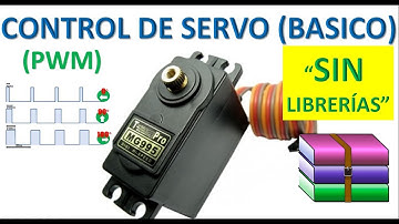 CONTROL BÁSICO DE UN SERVOMOTOR SIN LIBRERÍAS (CON ARDUINO)