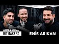 Enis Arıkan ile Hitmakers'ta En Sevilen Şarkılar ve Hikayeleri 🎶