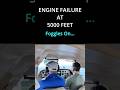 Engine Failure at 5000 feet - Blind
