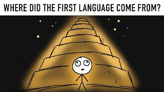 Where Did The First Language Come From?