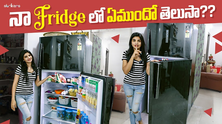 నా Fridge లో ఏముందో తెలుసా?? || My Fridge Tour || Strikers