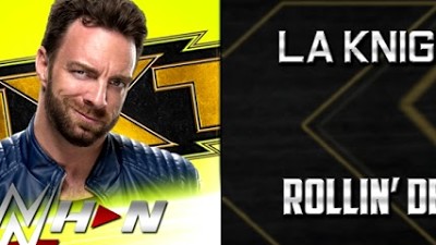 NXT: LA Knight - Rollin' Deep [Entrance Theme] + AE (Arena Effects)