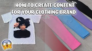 HOW TO MAKE CONTENT FOR YOUR CLOTHING BRAND | TIPS + TRICKS + MORE