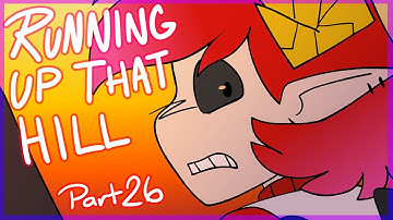 Running Up That Hill- MAP part 26