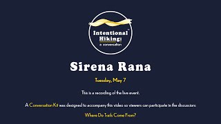 Intentional Hiking with Sirena Rana