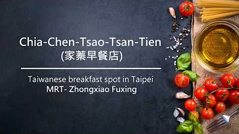Chia Chen Tsao Tsan Tien (MRT- Zhongxiao Fuxing)-T...