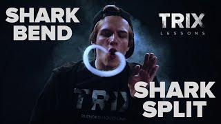 TRIX LESSONS 4: shark bend & shark split | vape tricks tutorial | ENG SUB