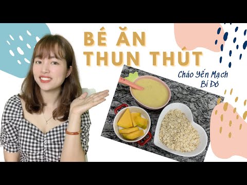 Video: Cách đưa Bột Yến Mạch Vào Thực đơn Cho Bé