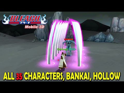 BLEACH Mobile 3D - ALL 35 Characters Abilities, Bankai & Hollow (Android/iOS)