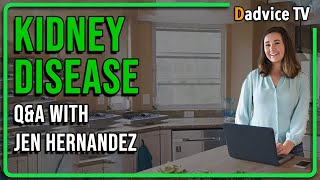 Chronic Kidney Disease:Live Q&amp;A with Renal Dietitian Jen Hernandez &amp; Kidney Health Coach James Fabin