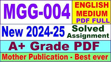 MGG 004 solved assignment 2024-25 in English || mgg 004 solved assignment 2025 || mgg4 2024-25
