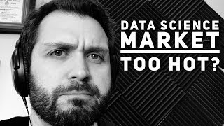 IS THE DATA SCIENCE MARKET OVERSATURATED?